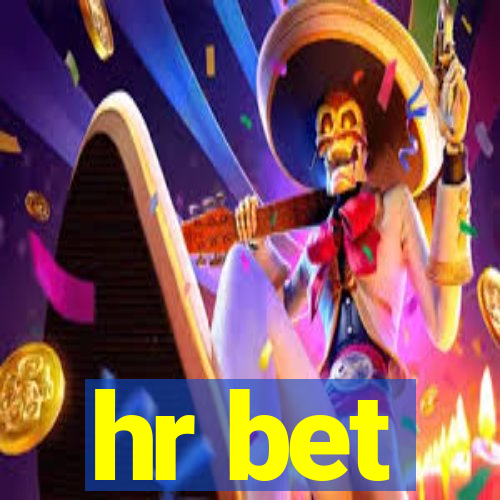 hr bet